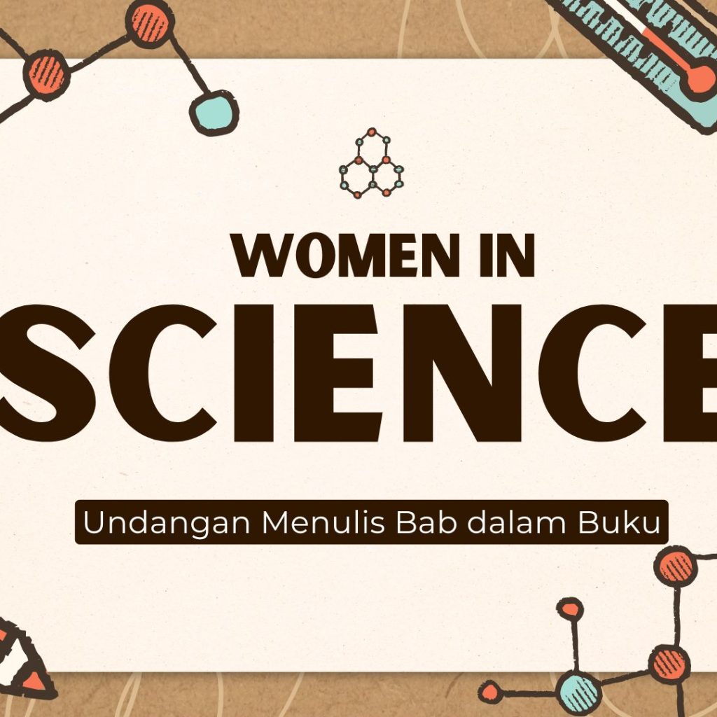 Undangan Menulis Bab dalam Buku “Women in Science”
